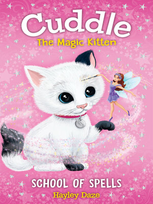 cover image of Cuddle the Magic Kitten Book 4